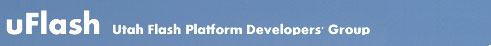 Utah Flash Platform Developers' Group